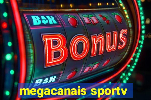 megacanais sportv